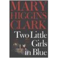 Two Little Girls in Blue by Mary Higgins Clark