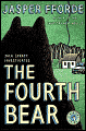 The Fourth Bear by Jasper Fford