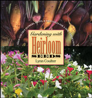 Gardening with Heirloom Seeds 