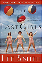 The Last Girls by Lee Smith